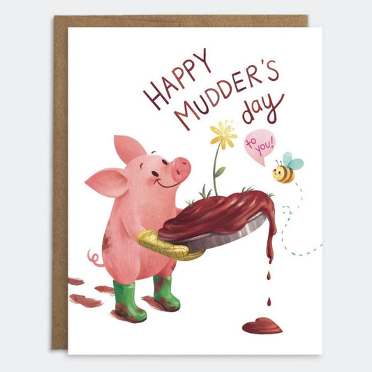 Happy Mudder's Day Card
